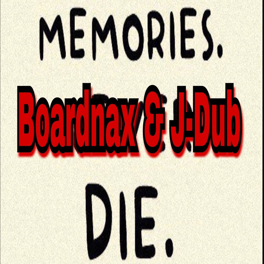 Memories Die (Explicit)