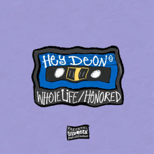 อัลบัม whole life / honored (Explicit) ศิลปิน HeyDeon