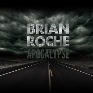 收聽Brian Roche的Apocalypse歌詞歌曲