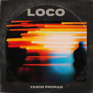 Yarin Primak的專輯Loco