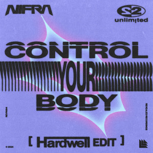 อัลบัม Control Your Body (Hardwell Edit) ศิลปิน Hardwell