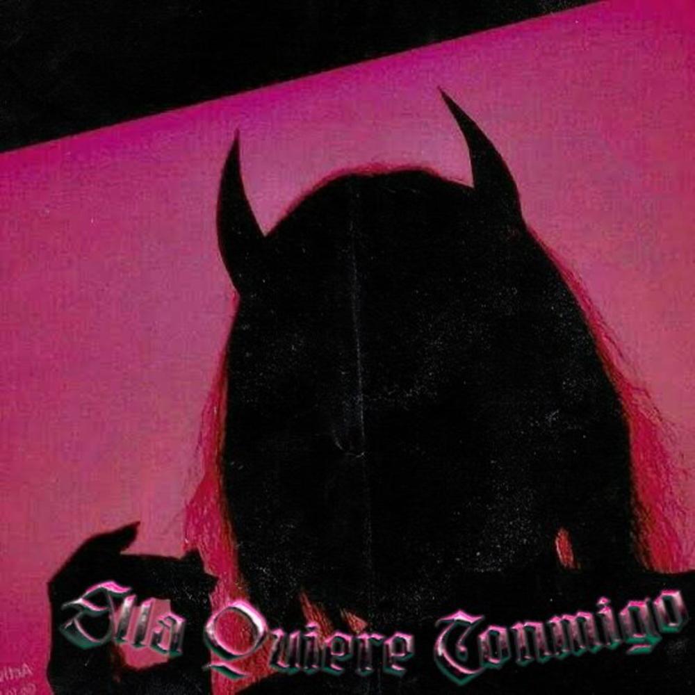 ELLA QUIERE CONMIGO (feat. Hell Mish, DrautsOne, Eyel & Zatom99) (Explicit)