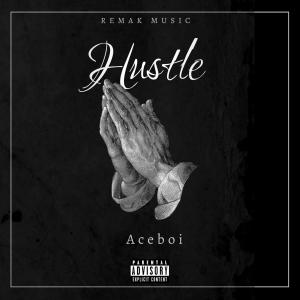 Listen to Hustle song with lyrics from aceboi