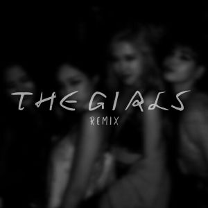 The Girls (Reggaeton Up) [Remix]