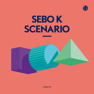 Sebo K的专辑Scenario