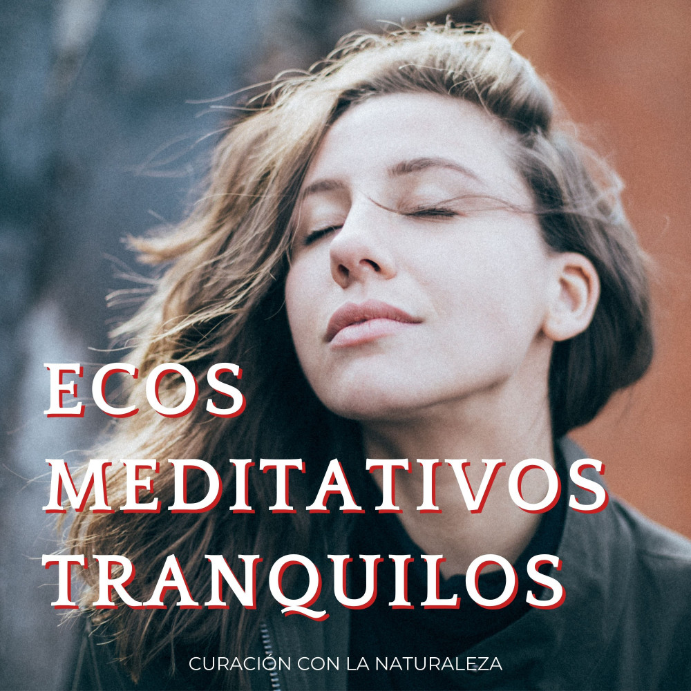 Serenidad De Curación Relajante