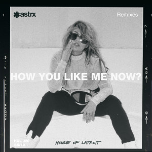 ดาวน์โหลดและฟังเพลง How You Like Me Now (Mark Maxwell Remix Radio Edit) พร้อมเนื้อเพลงจาก Latroit