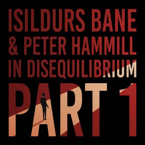 Isildurs Bane的專輯In Disequilibrium, Pt. 1 (Single Edit)