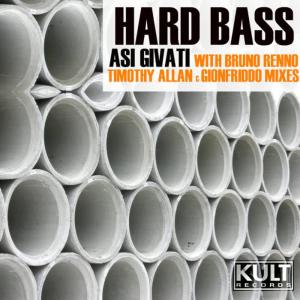 收聽Asi Givati的Hard Bass (Asi Givati Original Full Key Progressive Mix)歌詞歌曲