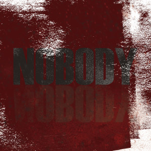 Listen to Nobody (Explicit) song with lyrics from Merglefler