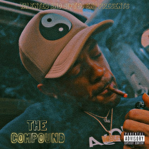 Album The Compound (Explicit) from TAG King Junior