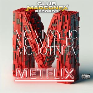 收聽Mc Will JD的METFLIX (Explicit)歌詞歌曲