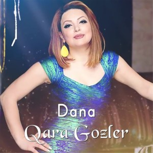 Album Qara Gozler oleh Dana