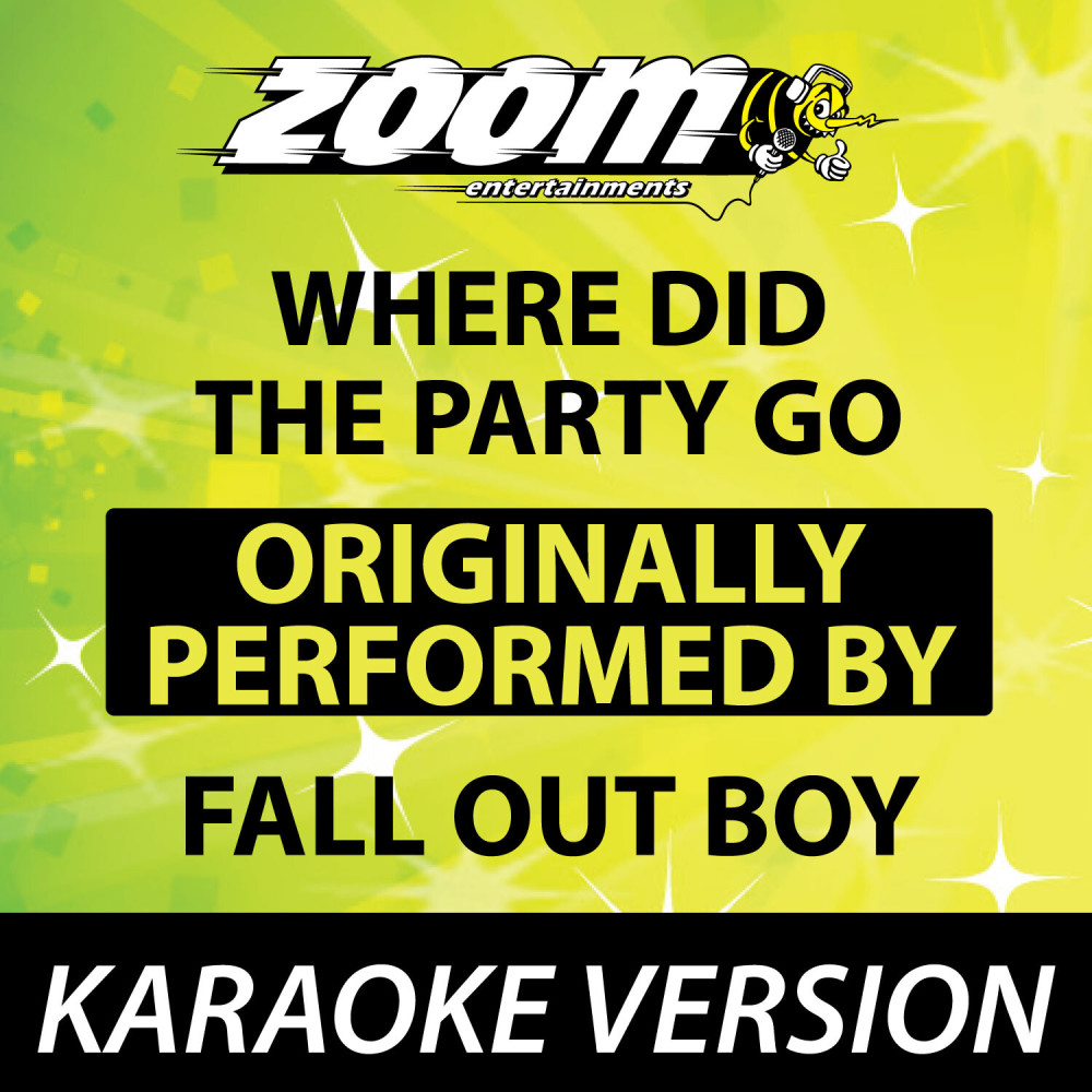 Where Did The Party Go (No Backing Vocals) [Karaoke Version] (Karaoke Version)