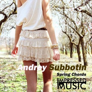 Andrey Subbotin的專輯Spring Chords