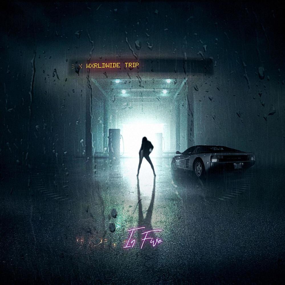 In Five (feat. Wxrldwide Trip) (Explicit)
