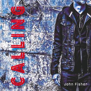 收聽John Fisher的Calling (Radio Edit)歌詞歌曲