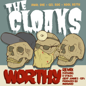 อัลบัม Worthy (Remix) (Explicit) ศิลปิน The Cloaks