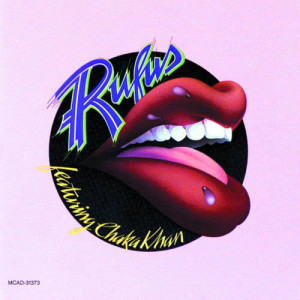 อัลบัม Rufus Featuring Chaka Khan ศิลปิน Rufus