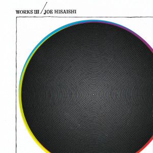 อัลบัม WORKS III ศิลปิน Joe Hisaishi