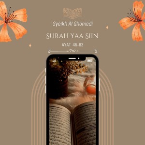 收聽Syeikh Al Ghomedi的Surah Yaa Siin Ayat 46-83歌詞歌曲