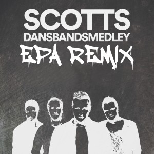 收聽Scotts的Dansbandsmedley歌詞歌曲
