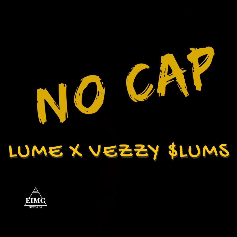 NO CAP (feat. VEZZY $LUMS) (Explicit)