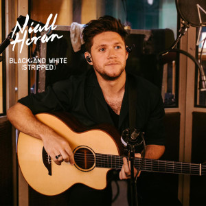 收聽Niall Horan的Black And White (Stripped)歌詞歌曲