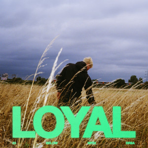 Album LOYAL (Explicit) from 33 Below