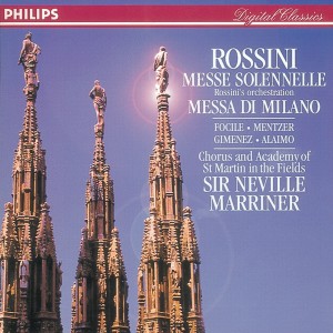 อัลบัม Rossini: Petite Messe solennelle; Messa di Milano ศิลปิน Nuccia Focile