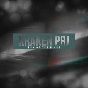 Album End of the night from Kraken Prj