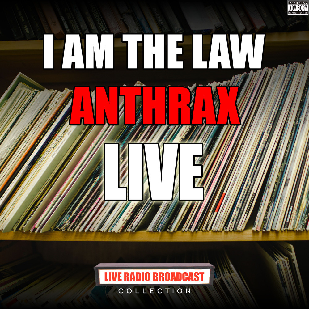 I Am The Law (Live)