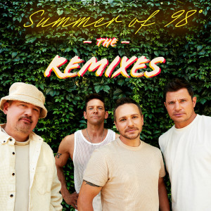 98 Degrees的專輯Summer Of 98° The Remixes (Deluxe)