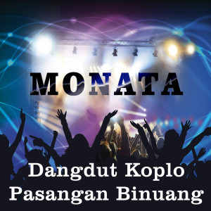 Monata的專輯Dangdut Koplo Pasangan Binuang