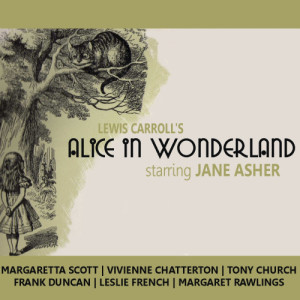 ดาวน์โหลดและฟังเพลง Alice in Wonderland พร้อมเนื้อเพลงจาก Jane Asher
