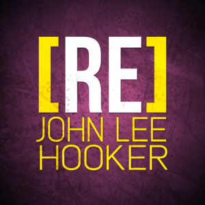 ดาวน์โหลดและฟังเพลง Give Me Your Phone Number (It's a Crime and a Shame) พร้อมเนื้อเพลงจาก John Lee Hooker