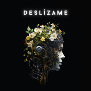 ดาวน์โหลดและฟังเพลง Deslízame พร้อมเนื้อเพลงจาก David Otero