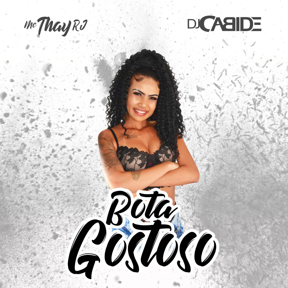 Bota Gostoso (Explicit)