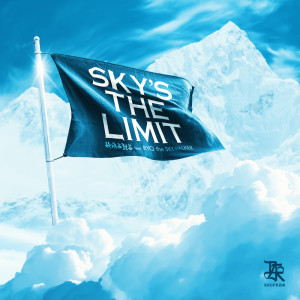 Album Sky's The Limit (Explicit) oleh RYO the SKYWALKER