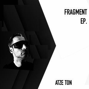 Album Fragment - EP from Atze Ton