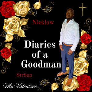 Album Diaries of a Goodman Str8up My Valentine from 
