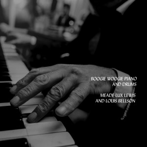 Album Boogie Woogie Piano and Drums oleh Meade Lux Lewis