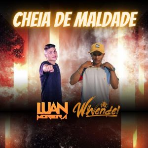 Album Cheia de Maldade (Explicit) from 