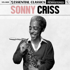 Album Essential Classics, Vol. 608: Sonny Criss from 