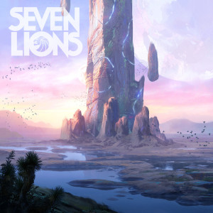 Where I Won't Be Found dari Seven Lions