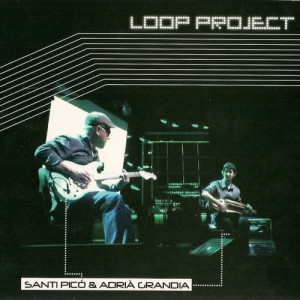 Santi Picó的專輯Loop Project