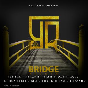 Various Artists的專輯Bridge Riddim (Deluxe Edition) (Explicit)