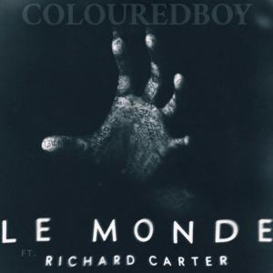 Richard Carter的專輯Le Monde (feat. Richard Carter) [Explicit]