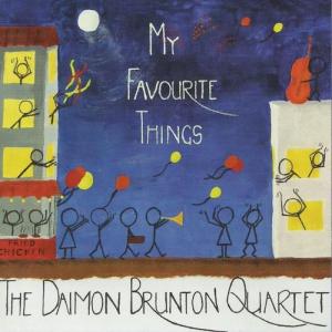 收聽The Daimon Brunton Quartet的My Favourite Things*歌詞歌曲