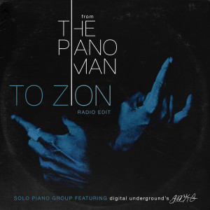 Album To Zion (Radio Edit) oleh Digital Underground